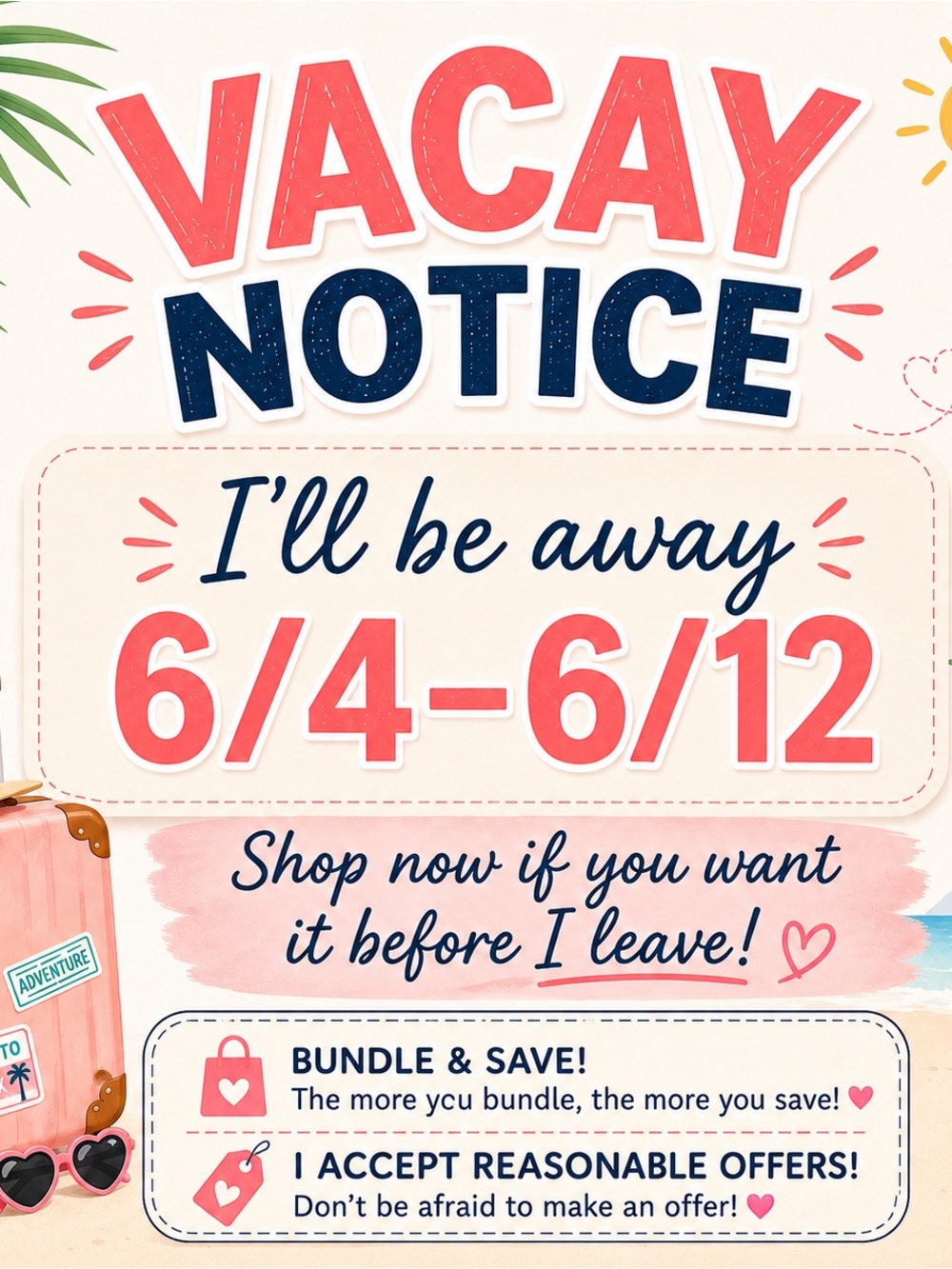 Vacay Notice ✈️🏝️